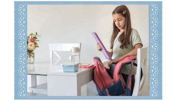 Comment bien préparer la rentrée scolaire ? 
